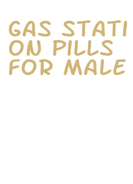 gas station pills for male