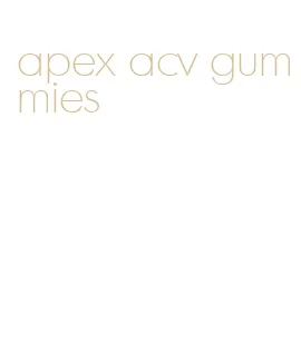 apex acv gummies