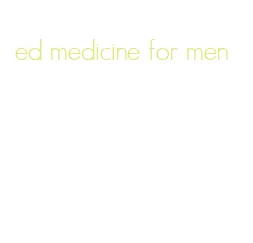 ed medicine for men