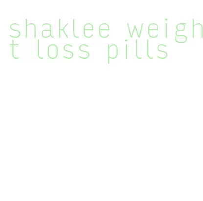 shaklee weight loss pills