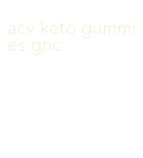 acv keto gummies gnc