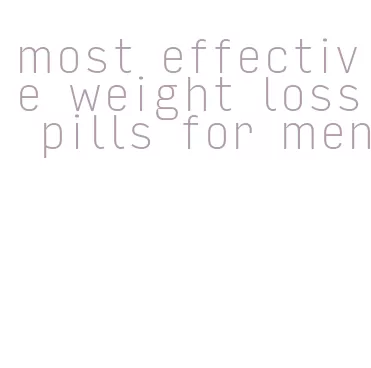 most effective weight loss pills for men