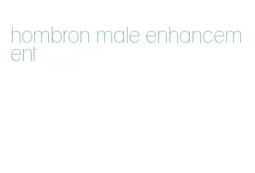 hombron male enhancement