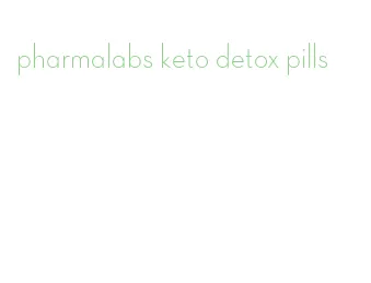 pharmalabs keto detox pills