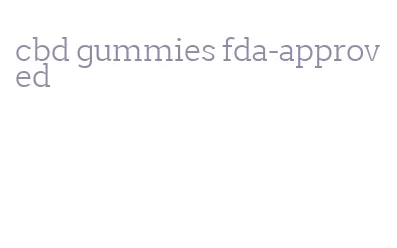 cbd gummies fda-approved