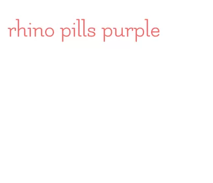 rhino pills purple