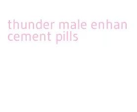 thunder male enhancement pills