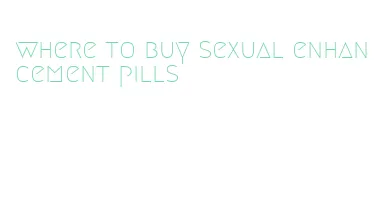 where to buy sexual enhancement pills