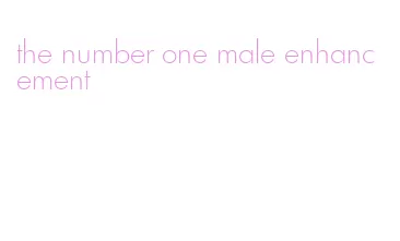 the number one male enhancement