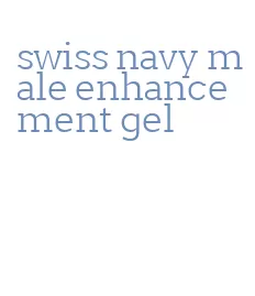 swiss navy male enhancement gel