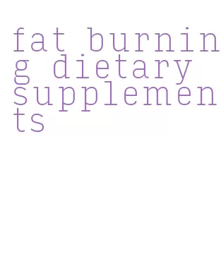 fat burning dietary supplements