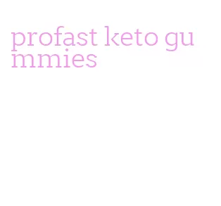 profast keto gummies