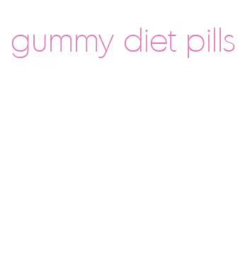 gummy diet pills