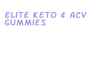 elite keto & acv gummies