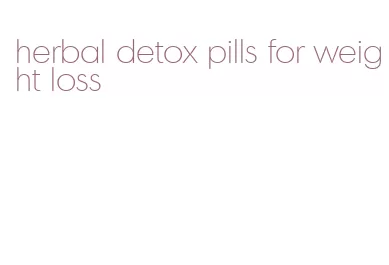 herbal detox pills for weight loss