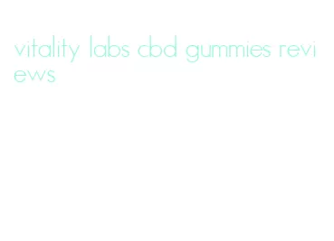 vitality labs cbd gummies reviews