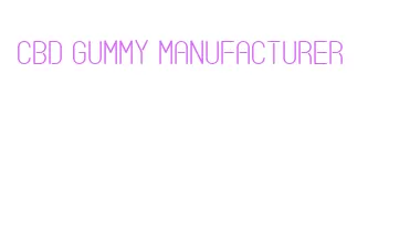 cbd gummy manufacturer