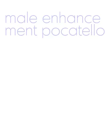 male enhancement pocatello