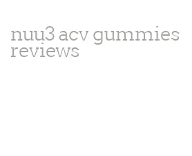 nuu3 acv gummies reviews