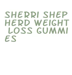 sherri shepherd weight loss gummies