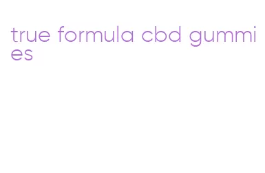 true formula cbd gummies