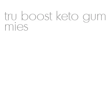 tru boost keto gummies