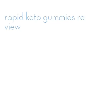 rapid keto gummies review