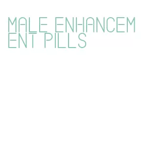 male enhancement pills