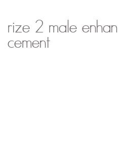 rize 2 male enhancement