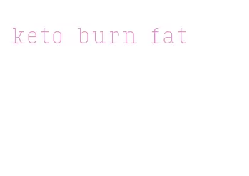 keto burn fat