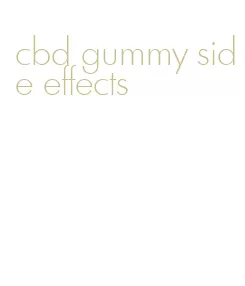 cbd gummy side effects