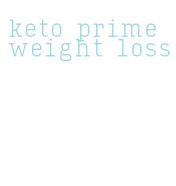 keto prime weight loss