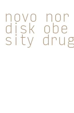 novo nordisk obesity drug