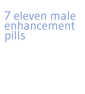 7 eleven male enhancement pills