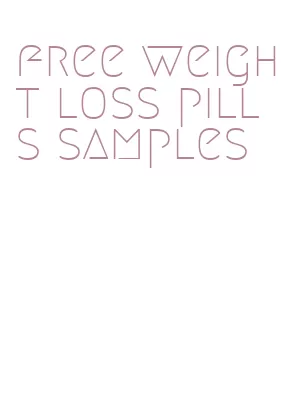 free weight loss pills samples