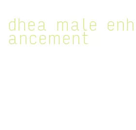 dhea male enhancement