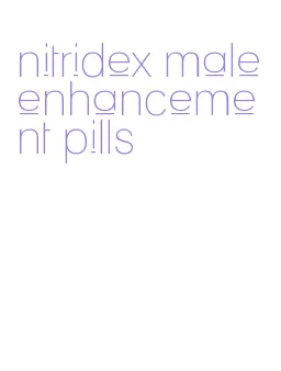 nitridex male enhancement pills