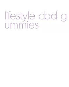 lifestyle cbd gummies