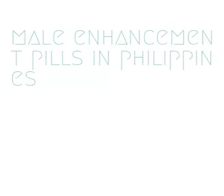 male enhancement pills in philippines