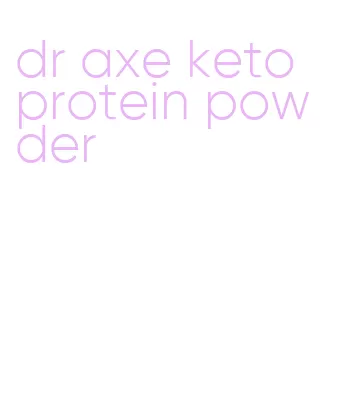 dr axe keto protein powder