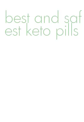 best and safest keto pills