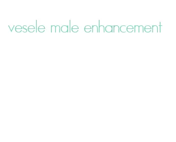 vesele male enhancement