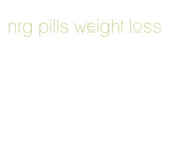 nrg pills weight loss