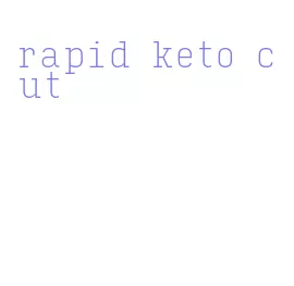 rapid keto cut