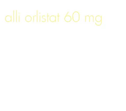 alli orlistat 60 mg