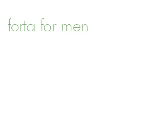 forta for men