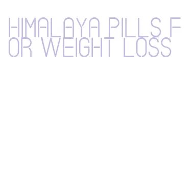 himalaya pills for weight loss