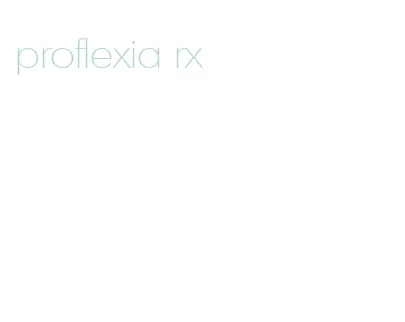 proflexia rx