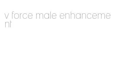 v force male enhancement