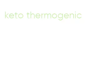 keto thermogenic